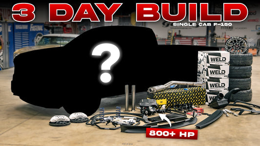 Single cab F-150 surrounded by performance parts in a garage, with 3 Day Build and 800+ HP overlays