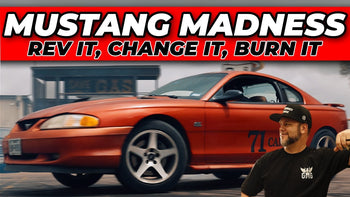 Revísalo, cámbialo, quémalo - Mustang Madness 